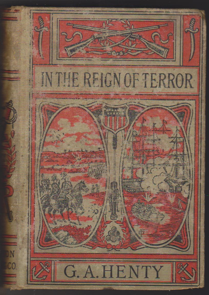 Читать книгу In The Reign Of Terror автор: G. A. Henty
