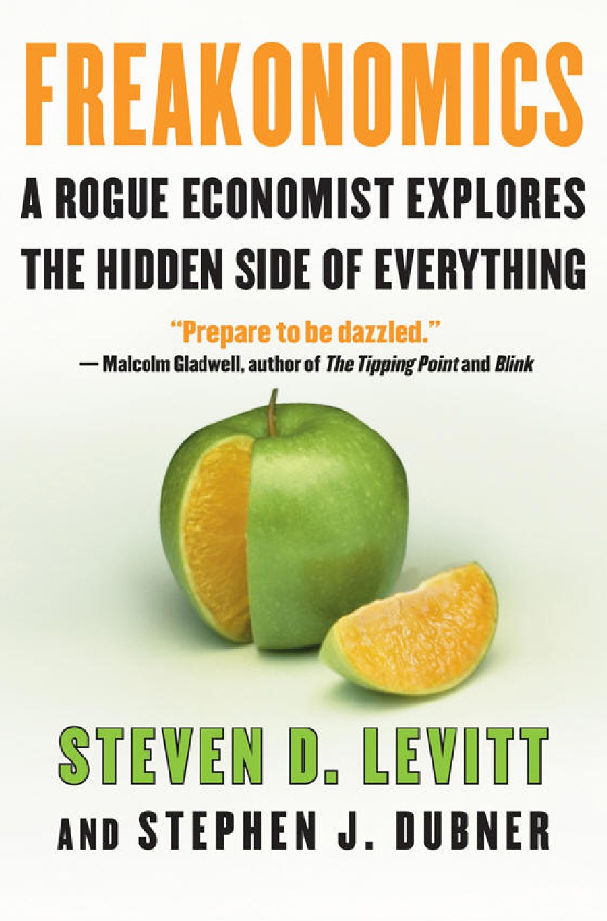 Читать книгу Freakonomics автор: Steven Levitt, Dubner