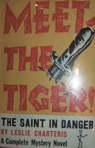 Читать книгу The Saint Meets the Tiger автор: Leslie  Charteris