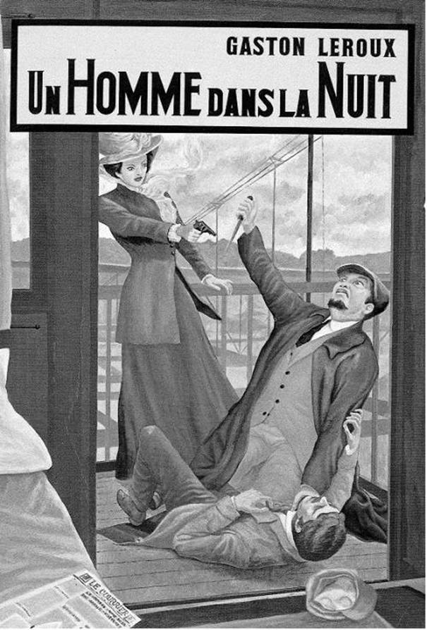 Читать книгу Un Homme Dans La Nuit автор: Gaston  Leroux
