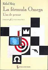 Читать книгу La Fórmula Omega автор: Rafael  Reig