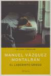 Читать книгу El laberinto griego автор: Manuel Vázquez Montalbán