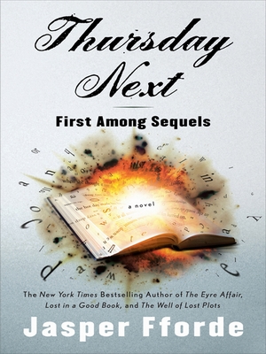 Читать книгу First Among Sequels автор: Jasper  Fforde